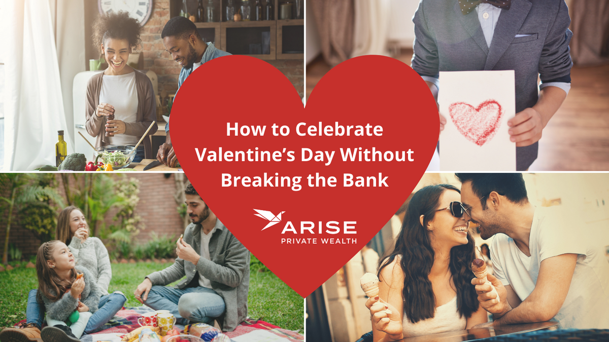 How to Celebrate Valentine’s Day Without Breaking the Bank