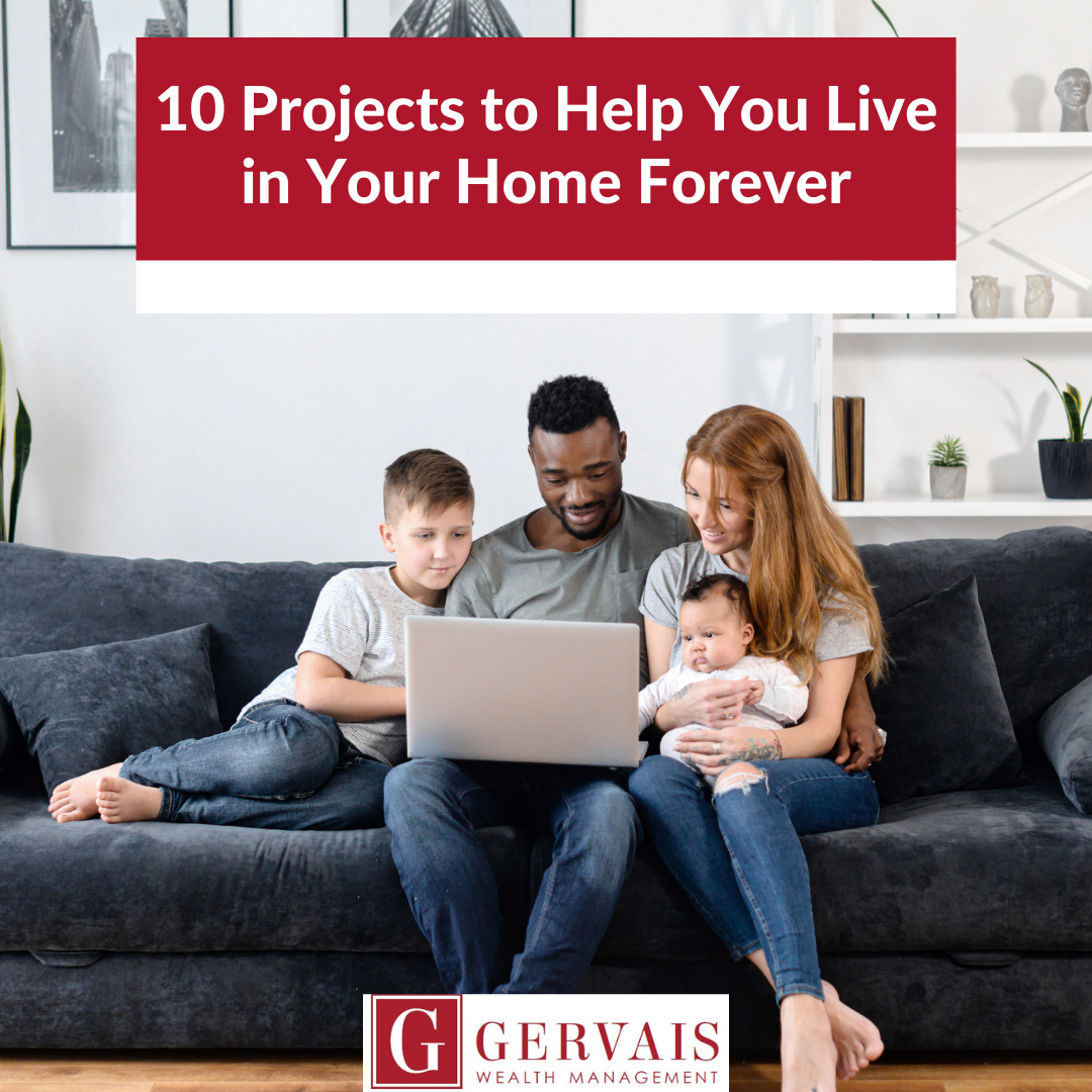 10 Projects to Help You Live in Your Home Forever