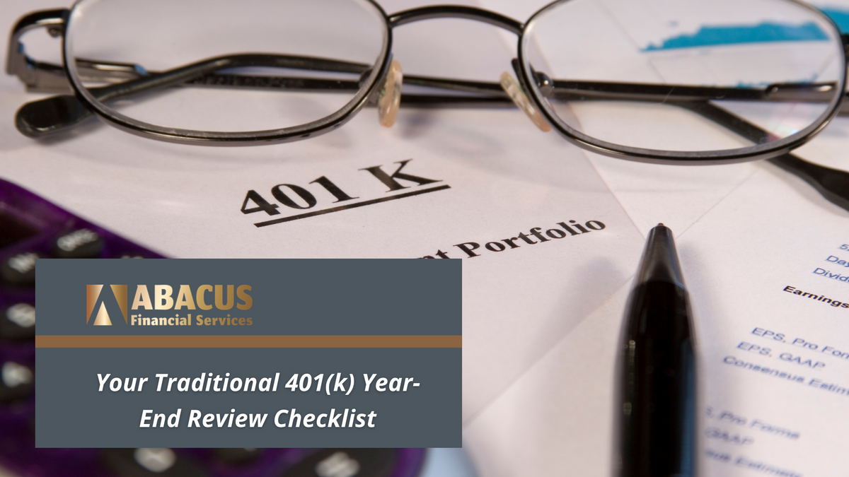 Your Traditional 401(k) Year-End Review Checklist