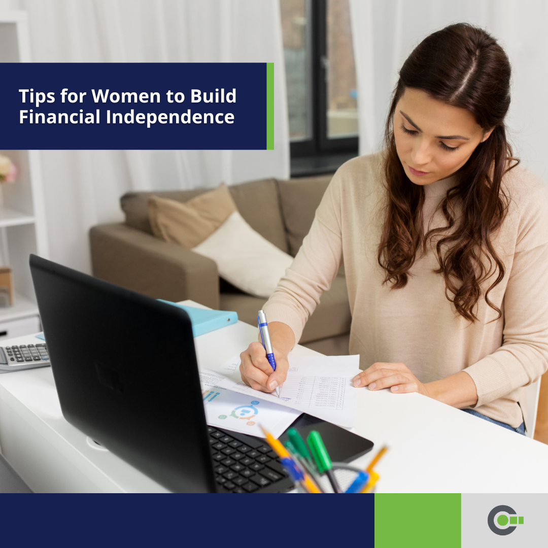 Tips for Women to Help Build Financial Independence