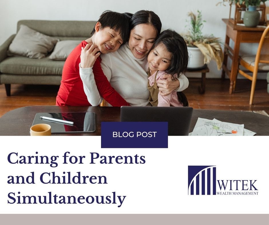 Caring for Parents and Children Simultaneously