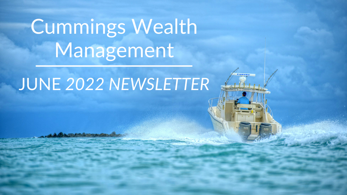 June 2022 Client Letter