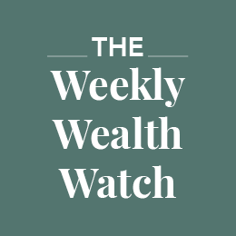 The Weekly Wealth Watch | August 3, 2026