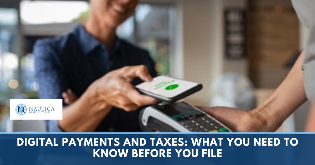 Digital Payments and Taxes: What You Need to Know Before You File