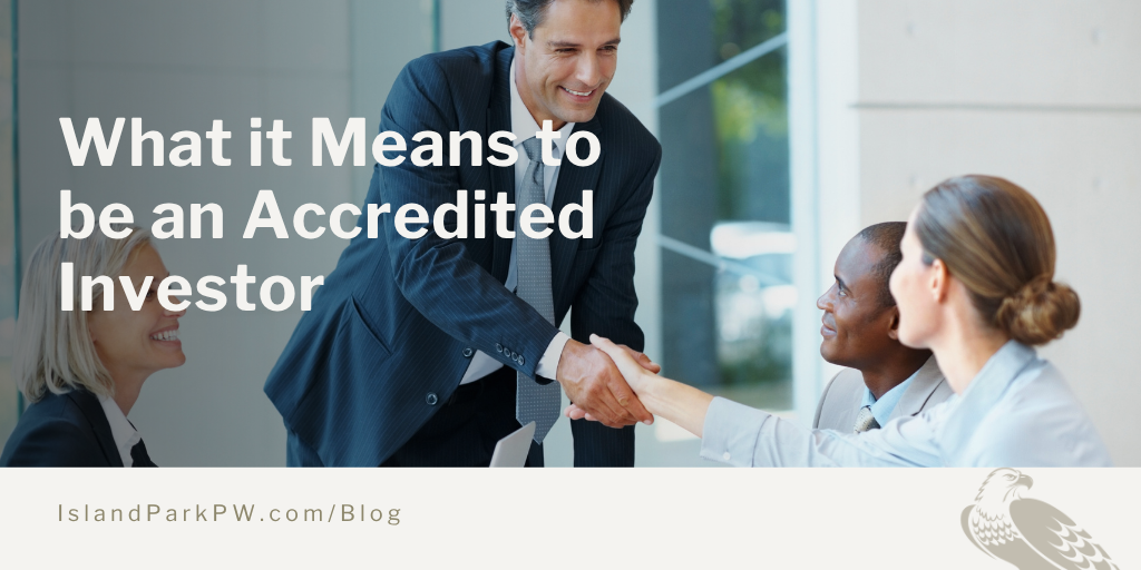 What It Means to Be an Accredited Investor