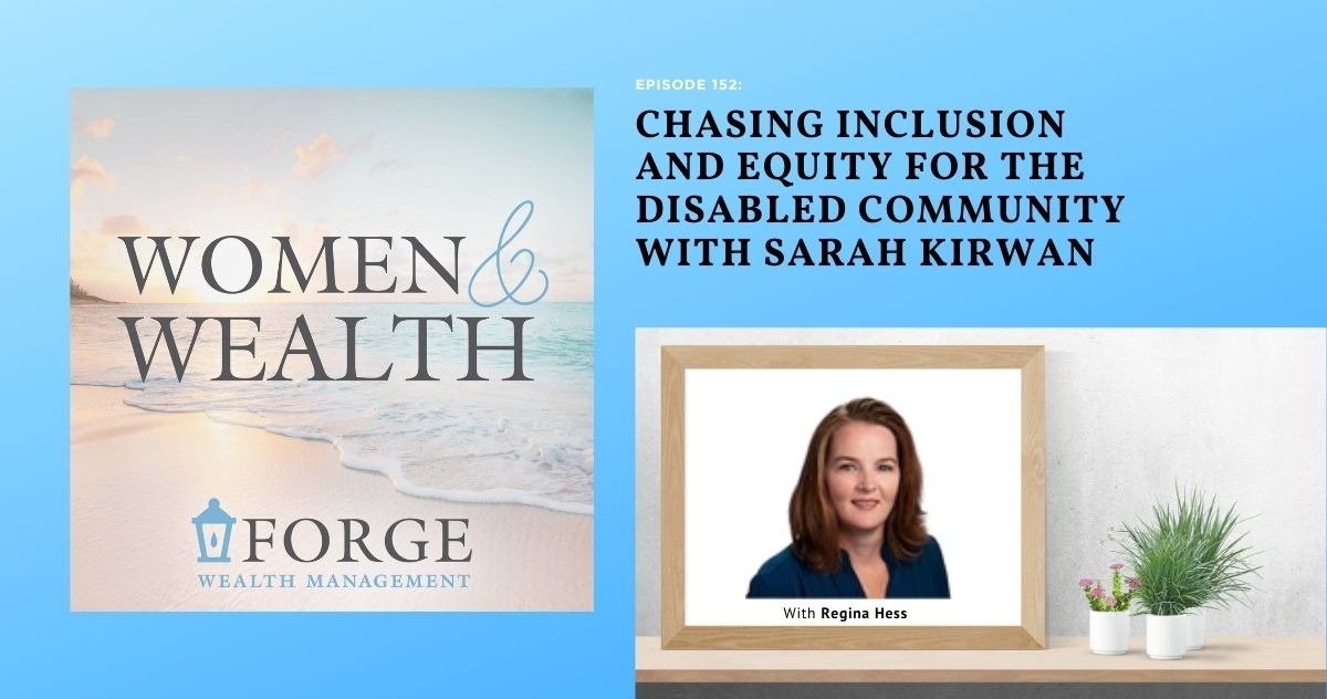 Chasing Inclusion and Equity for the Disabled Community with Sarah Kirwan