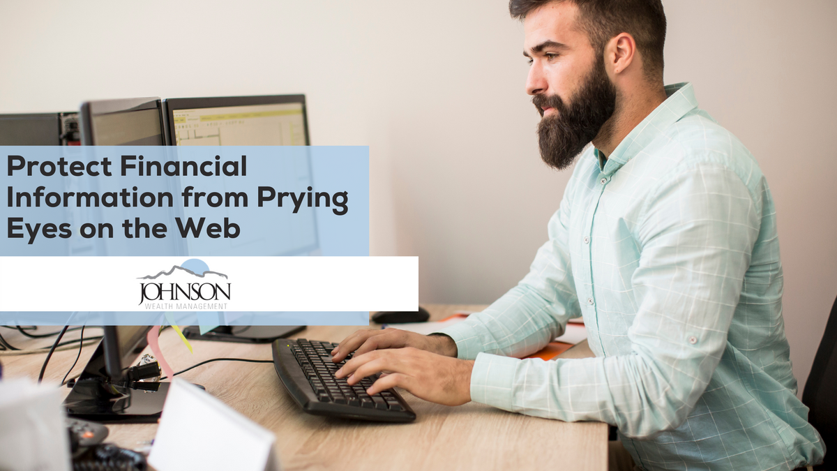 Protect Financial Information from Prying Eyes on the Web