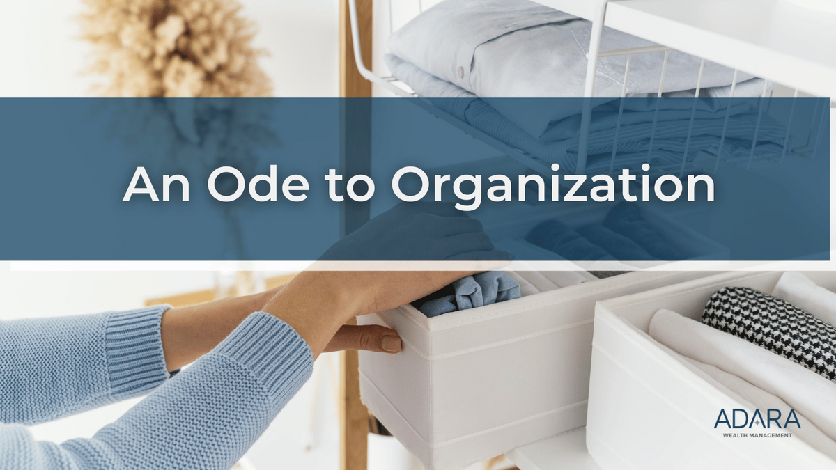 An Ode to Organization