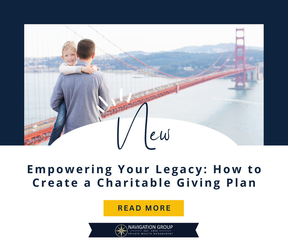 Empowering Your Legacy: How to Create a Charitable Giving Plan