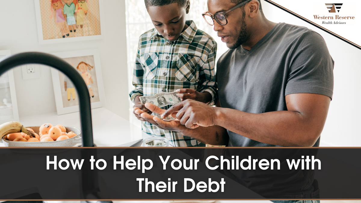 How to Help Your Children with Their Debt
