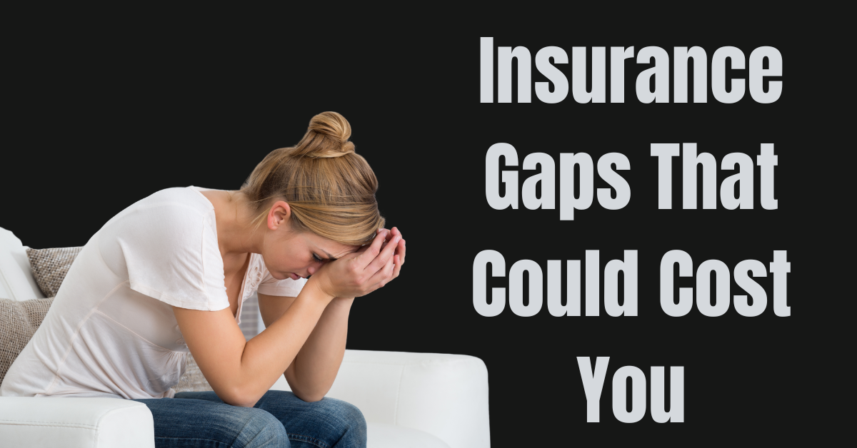 When was the last time you reviewed your insurance coverage?