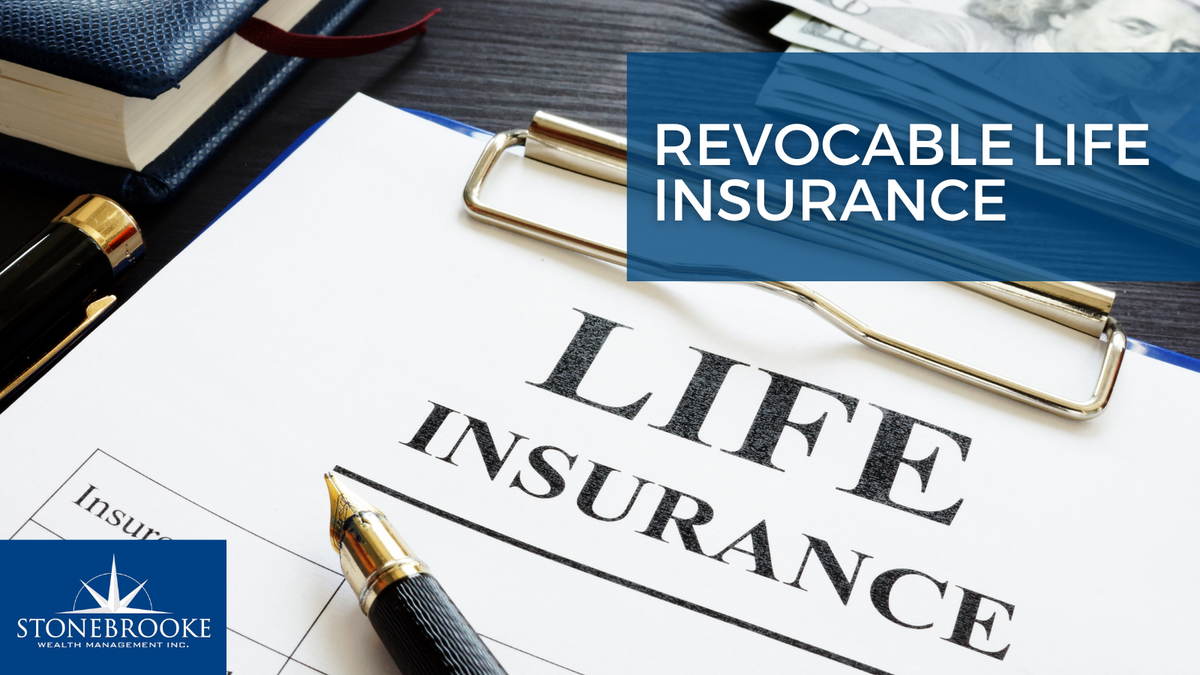 Life Insurance Trust: Revocable