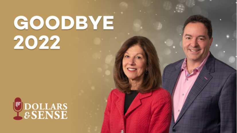 Dollars & Sense: Goodbye 2022