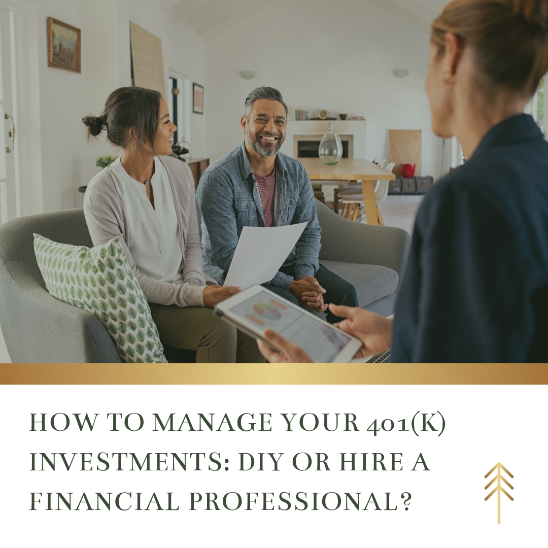 How to Manage Your 401(k) Investments: DIY or Hire a Financial Professional?