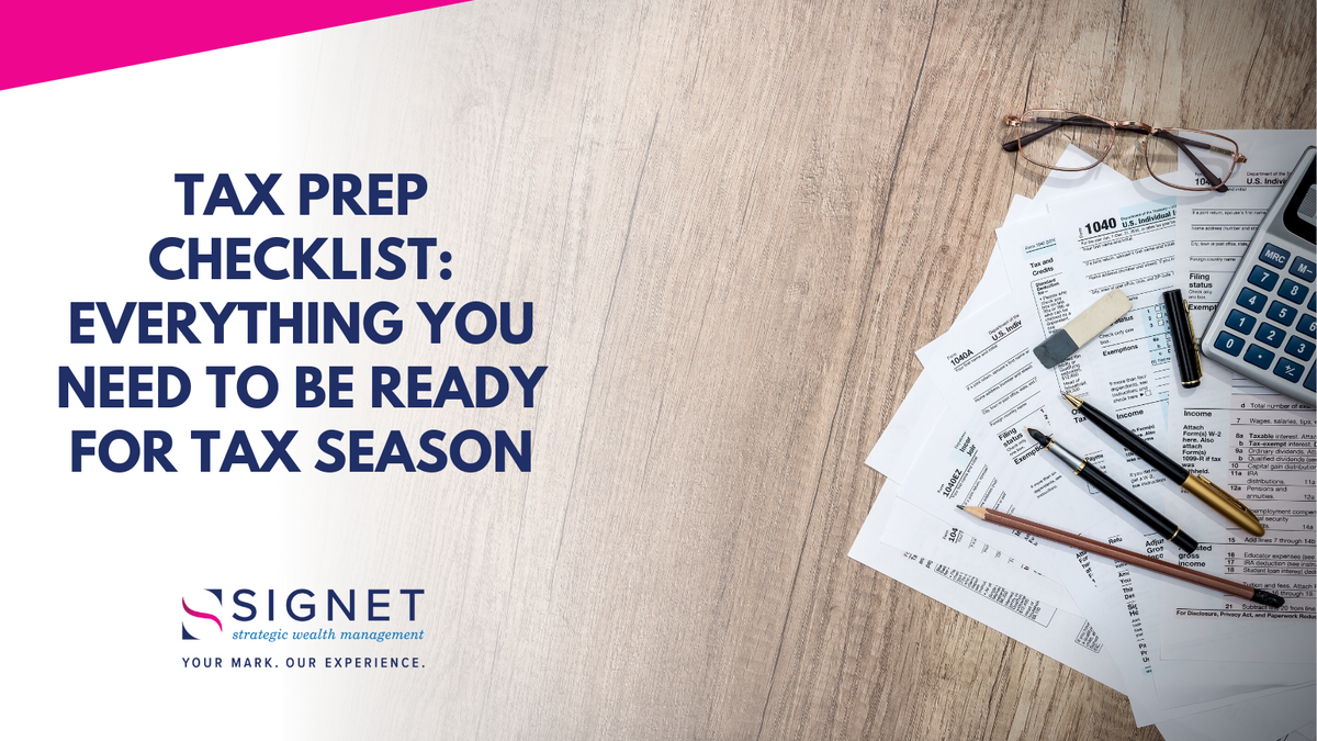 Tax Prep Checklist: Everything You Need to Be Ready for Tax Season