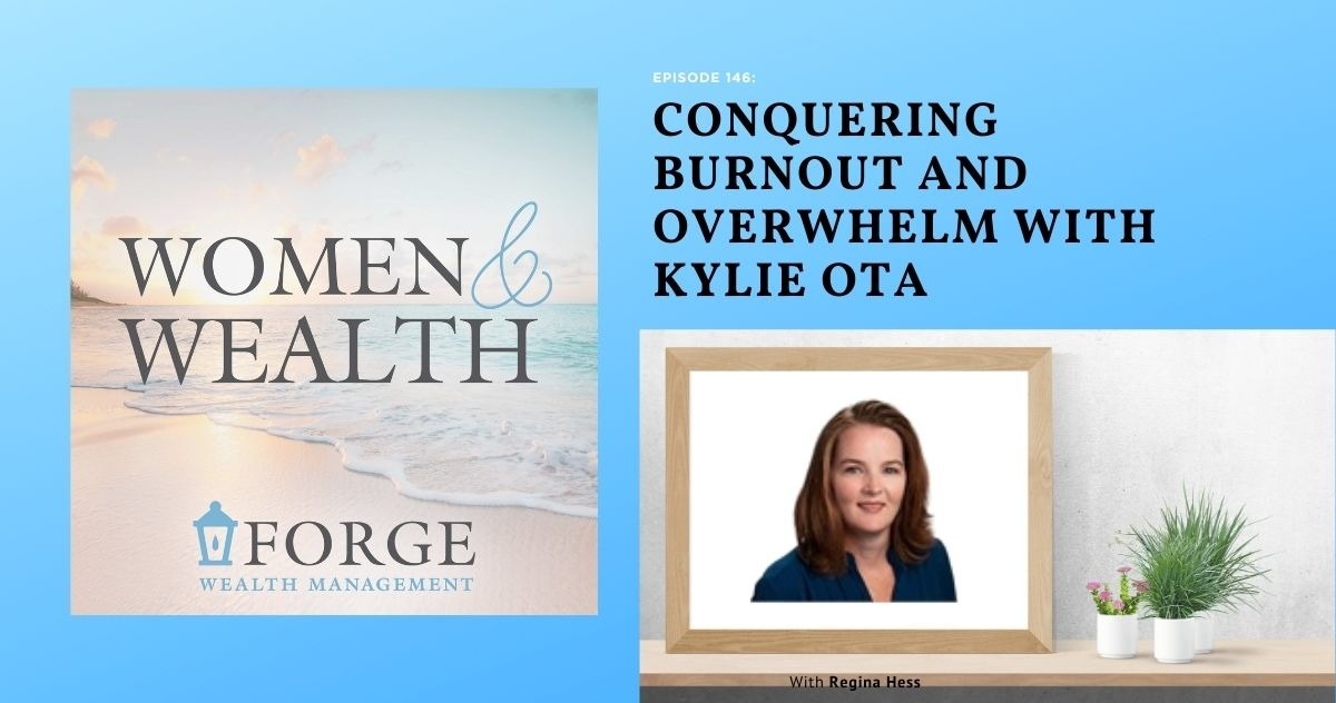 Conquering Burnout and Overwhelm with Kylie Ota