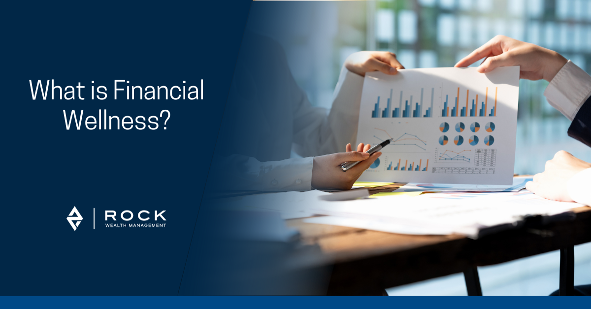 What is Financial Wellness?