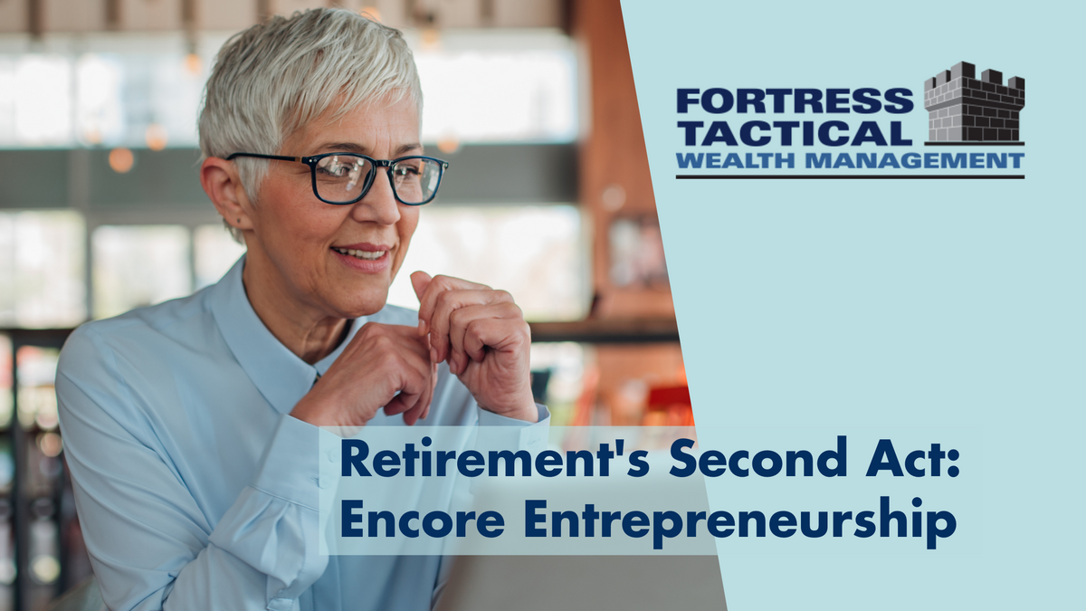 Retirement’s Second Act: Setting the Stage for Encore Entrepreneurship