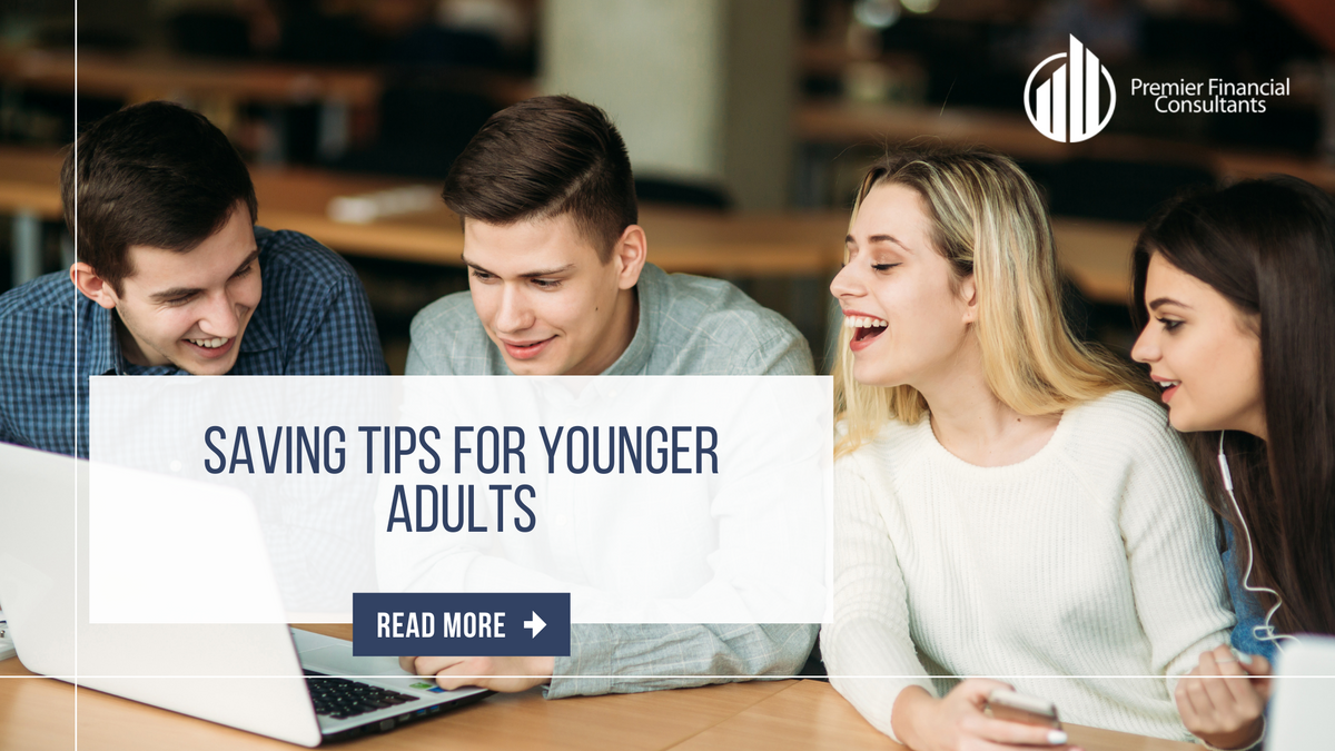 Saving Tips for Younger Adults