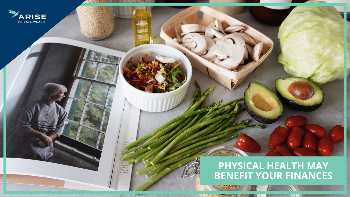 Health Is Wealth: How Improving Your Physical Health May Benefit Your Finances