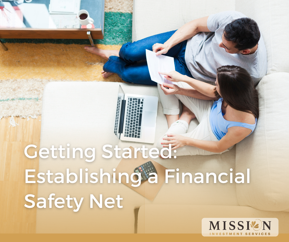 Getting Started: Establishing a Financial Safety Net