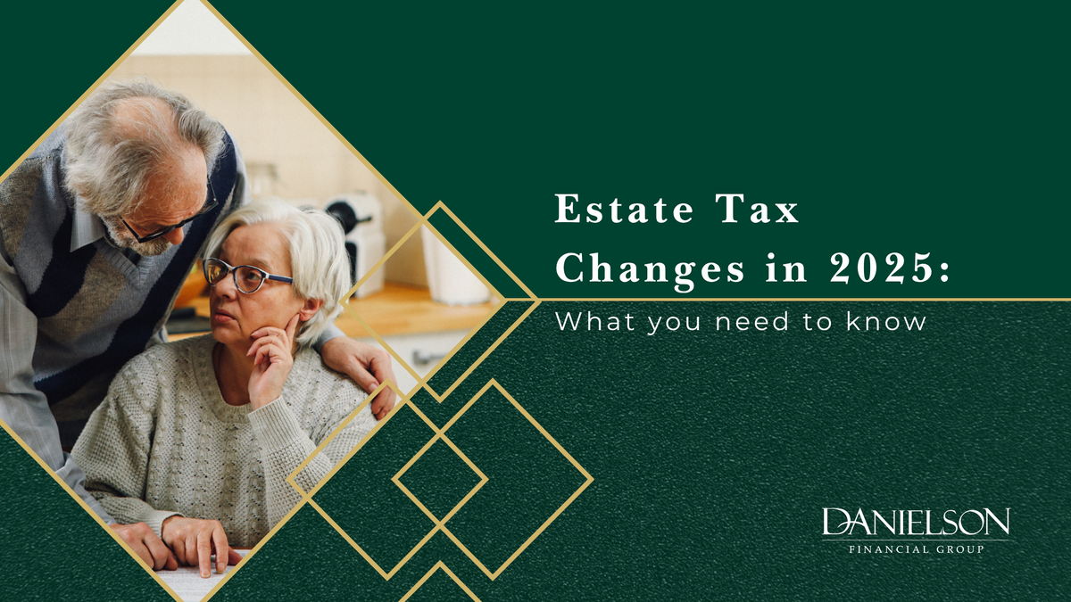 Estate Tax Changes in 2025