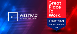 WestPac Wealth Partners Earns 2023 Great Place To Work Certification™