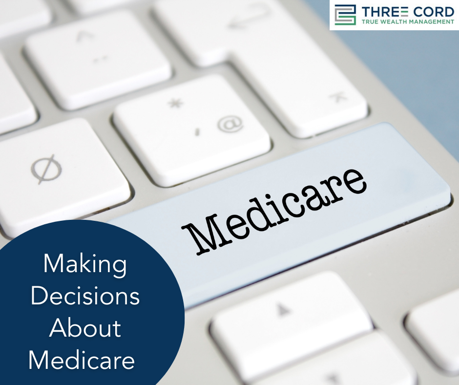 Making Decisions About Medicare