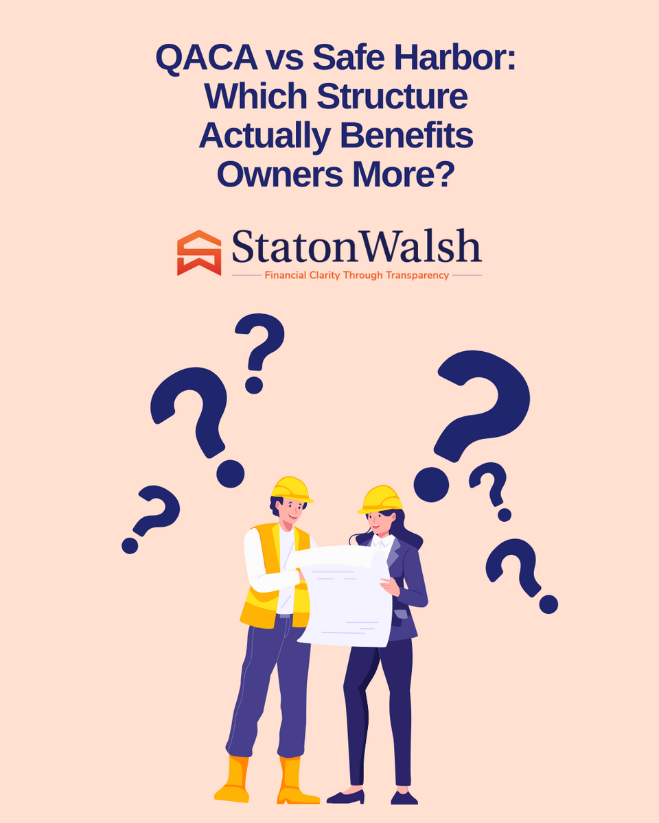 QACA vs Safe Harbor: Which Structure Actually Benefits Owners More?