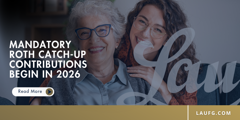 Mandatory Roth Catch-Up Contributions Begin in 2026