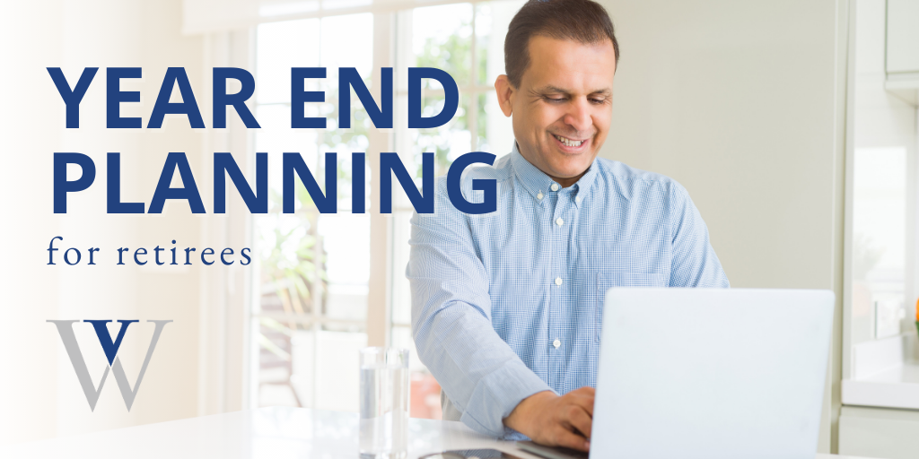 Year-End Planning for Retirees
