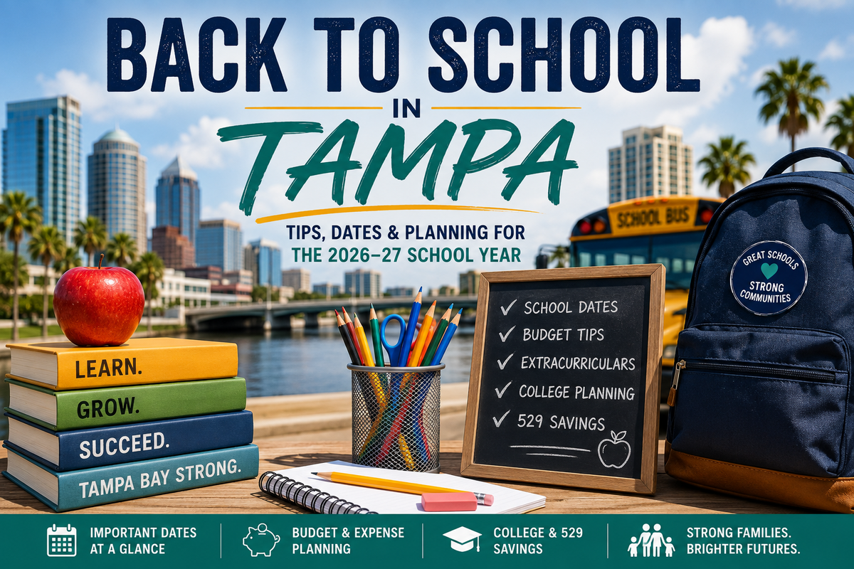 Back to School in Tampa: What Families Should Know for the 2026–27 School Year