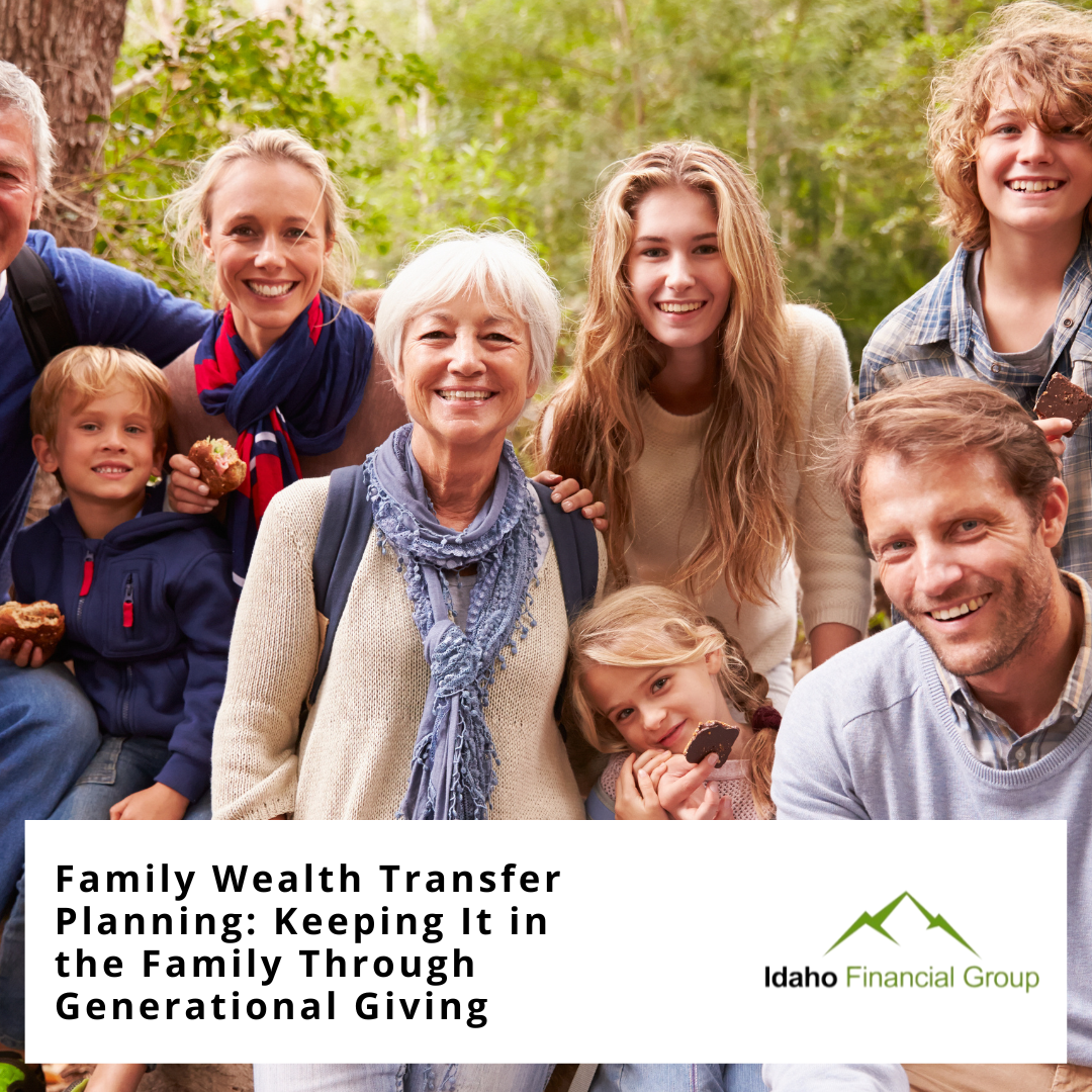 Family Wealth Transfer Planning: Keeping it in the Family through Generational Giving