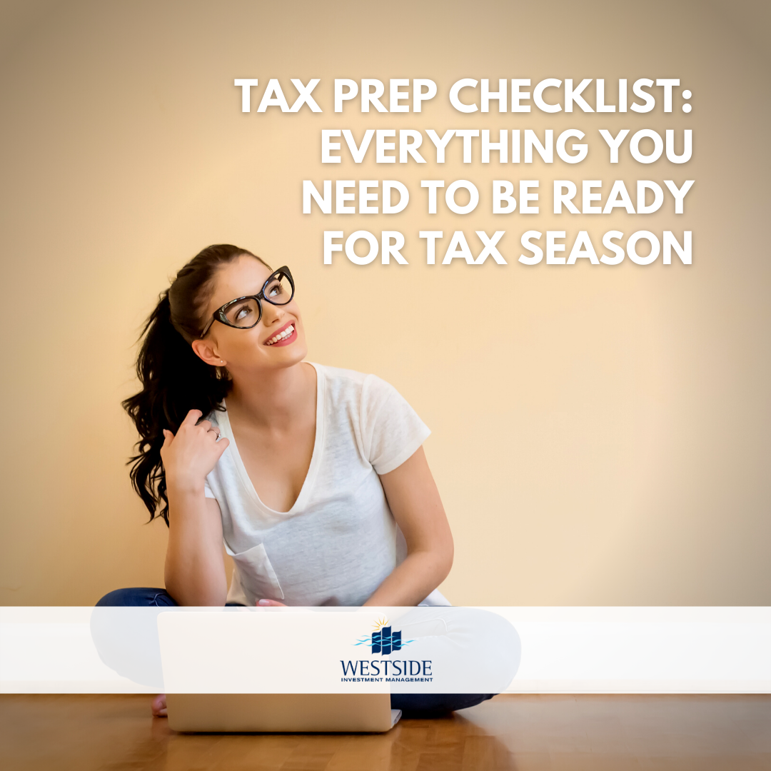 Tax Prep Checklist: Everything You Need to Be Ready for Tax Season