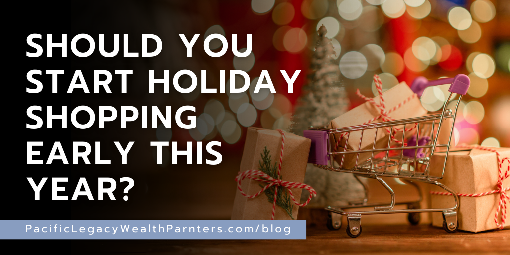 Should You Start Holiday Shopping Early This Year?
