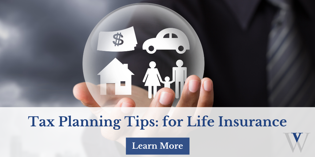 Tax Planning Tips - Life Insurance