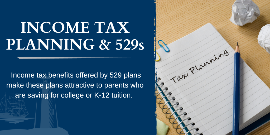 Income Tax Planning and 529 Plans