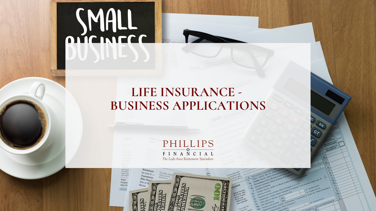 Life Insurance: Business Applications