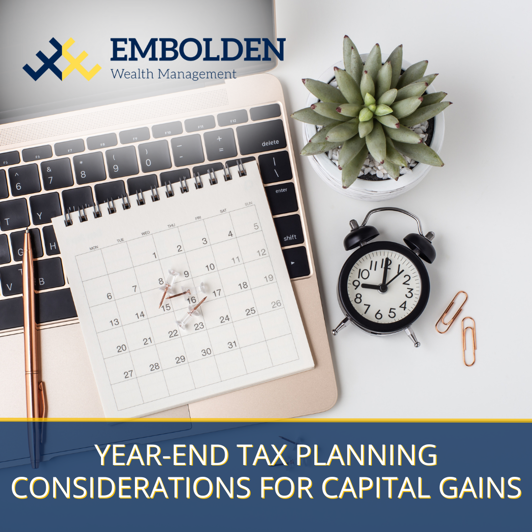 Year-End Tax Planning Considerations for Capital Gains