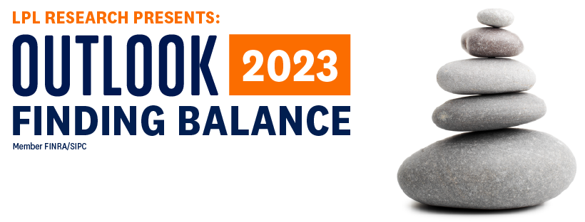 Outlook 2023: Finding Balance