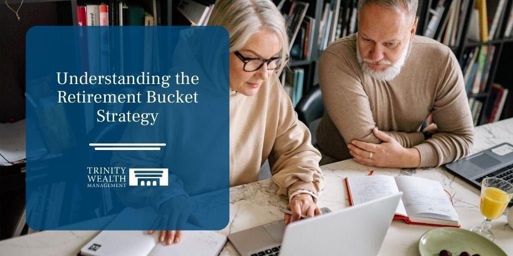 Understanding the Retirement Bucket Strategy