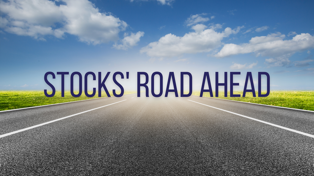 Stocks' Road Ahead