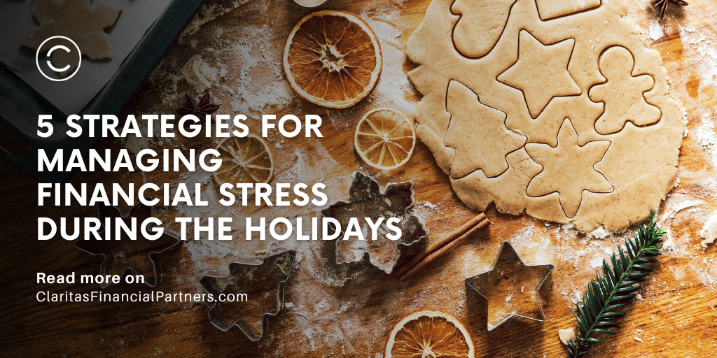 5 Strategies for Managing Financial Stress During the Holidays