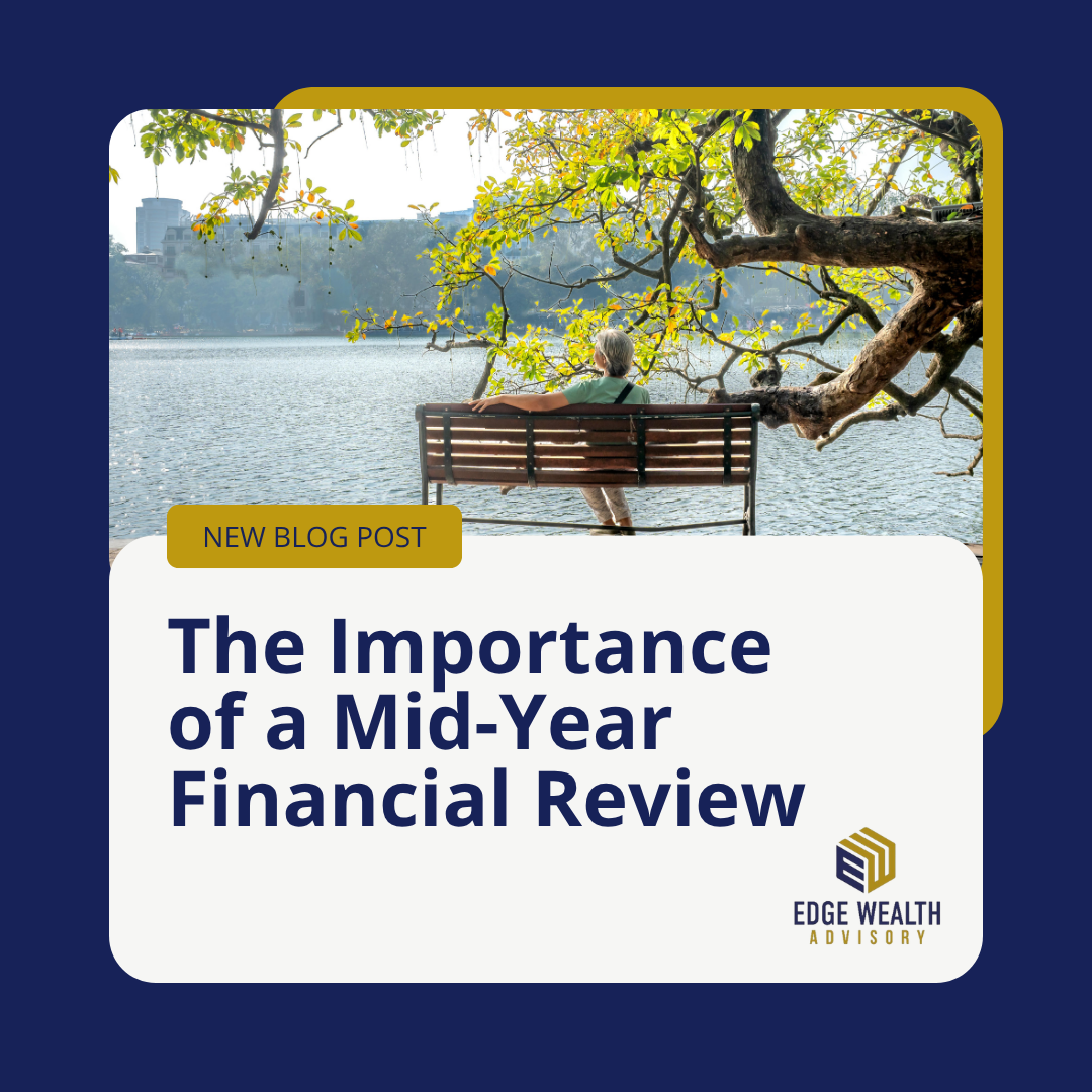 The Importance of a Mid-Year Financial Review