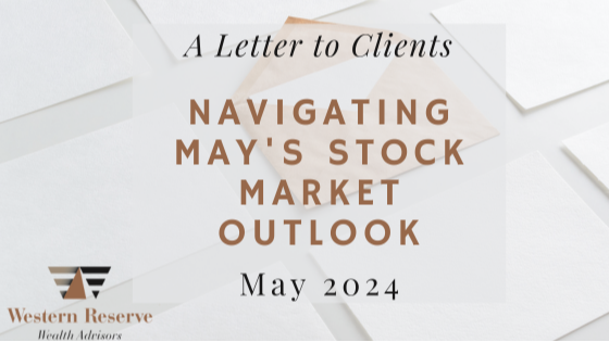 Navigating May's Stock Market Outlook