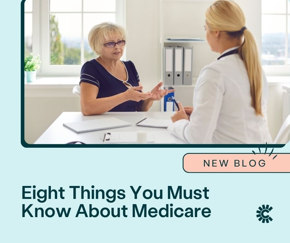 Eight Things You Must Know About Medicare