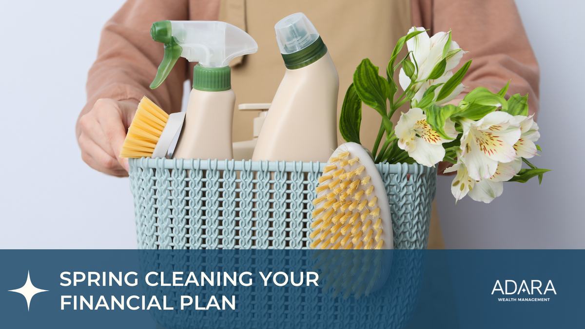 Spring Cleaning Your Financial Plan