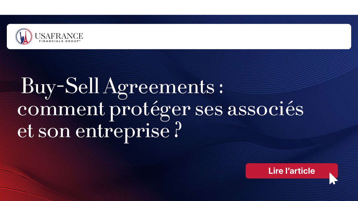 Buy-Sell Agreements : comment protéger ses associés et son entreprise