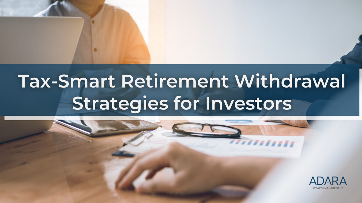 Tax-Smart Retirement Withdrawal Strategies for Investors