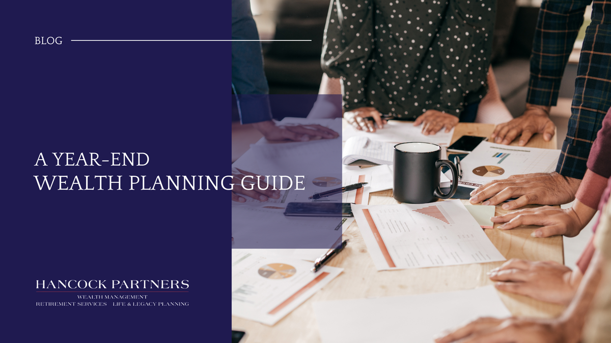 A Year-End Wealth Planning Guide